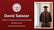 David Salazar - College of Professional & Continuing Studies - Bachelor of Arts - Organizational Leadership