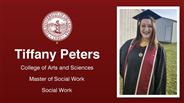 Tiffany Peters - Tiffany Peters - College of Arts and Sciences - Master of Social Work - Social Work