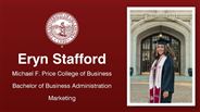 Eryn Stafford - Michael F. Price College of Business - Bachelor of Business Administration - Marketing