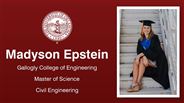 Madyson Epstein - Gallogly College of Engineering - Master of Science - Civil Engineering