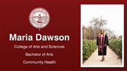 Maria Dawson - College of Arts and Sciences - Bachelor of Arts - Community Health