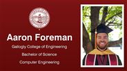 Aaron Foreman - Gallogly College of Engineering - Bachelor of Science - Computer Engineering