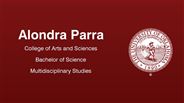 Alondra Parra - College of Arts and Sciences - Bachelor of Science - Multidisciplinary Studies