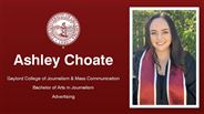 Ashley Choate - Gaylord College of Journalism & Mass Communication - Bachelor of Arts in Journalism - Advertising