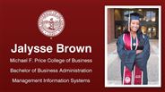 Jalysse Brown - Michael F. Price College of Business - Bachelor of Business Administration - Management Information Systems