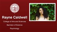 Rayne Caldwell - College of Arts and Sciences - Bachelor of Science - Psychology
