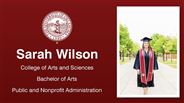 Sarah Wilson - College of Arts and Sciences - Bachelor of Arts - Public and Nonprofit Administration