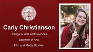 Carly Christianson - College of Arts and Sciences - Bachelor of Arts - Film and Media Studies