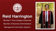 Reid Harrington - Michael F. Price College of Business - Bachelor of Business Administration - Management Information Systems