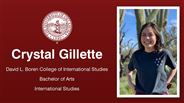 Crystal Gillette - David L. Boren College of International Studies - Bachelor of Arts - International Studies