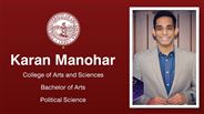 Karan Manohar - College of Arts and Sciences - Bachelor of Arts - Political Science