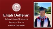 Elijah Defferari - Gallogly College of Engineering - Bachelor of Science - Chemical Engineering