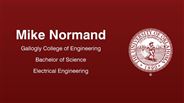 Mike Normand - Gallogly College of Engineering - Bachelor of Science - Electrical Engineering