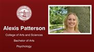 Alexis Patterson - College of Arts and Sciences - Bachelor of Arts - Psychology