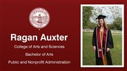Ragan Auxter - College of Arts and Sciences - Bachelor of Arts - Public and Nonprofit Administration