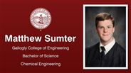 Matthew Sumter - Gallogly College of Engineering - Bachelor of Science - Chemical Engineering