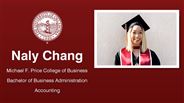 Naly Chang - Michael F. Price College of Business - Bachelor of Business Administration - Accounting