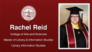 Rachel Reid - Rachel Reid - College of Arts and Sciences - Master of Library & Information Studies - Library Information Studies