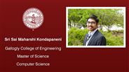 Sri Sai Maharshi Kondapaneni - Gallogly College of Engineering - Master of Science - Computer Science