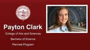 Payton Clark - College of Arts and Sciences - Bachelor of Science - Planned Program