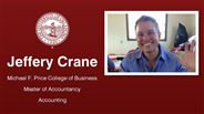 Jeffery Crane - Michael F. Price College of Business - Master of Accountancy - Accounting