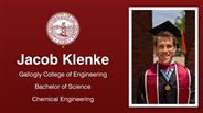 Jacob Klenke - Gallogly College of Engineering - Bachelor of Science - Chemical Engineering