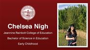 Chelsea Nigh - Chelsea Nigh - Jeannine Rainbolt College of Education - Bachelor of Science in Education - Early Childhood