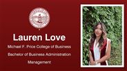 Lauren Love - Michael F. Price College of Business - Bachelor of Business Administration - Management