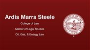 Ardis Marrs Steele - College of Law - Master of Legal Studies - Oil, Gas, & Energy Law