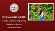 Imra Maududi Qureshi - Gallogly College of Engineering - Bachelor of Science - Computer Science