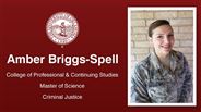 Amber Briggs-Spell - College of Professional & Continuing Studies - Master of Science - Criminal Justice