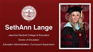 SethAnn Lange - SethAnn Lange - Jeannine Rainbolt College of Education - Doctor of Education - Education Administration: Curriculum Supervision