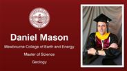 Daniel Mason - Mewbourne College of Earth and Energy - Master of Science - Geology