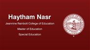 Haytham Nasr - Jeannine Rainbolt College of Education - Master of Education - Special Education