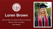 Loren Brown - Gaylord College of Journalism & Mass Communication - Bachelor of Arts in Journalism - Public Relations