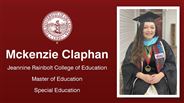 Mckenzie Claphan - Jeannine Rainbolt College of Education - Master of Education - Special Education