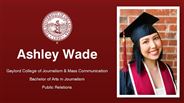 Ashley Wade - Gaylord College of Journalism & Mass Communication - Bachelor of Arts in Journalism - Public Relations