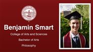 Benjamin Smart - College of Arts and Sciences - Bachelor of Arts - Philosophy