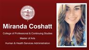 Miranda Coshatt - College of Professional & Continuing Studies - Master of Arts - Human & Health Services Administration