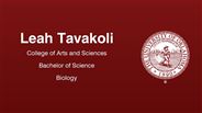 Leah Tavakoli - College of Arts and Sciences - Bachelor of Science - Biology