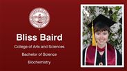 Bliss Baird - College of Arts and Sciences - Bachelor of Science - Biochemistry