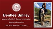 Bentlee Smiley - Jeannine Rainbolt College of Education - Master of Education - Clinical Professional Counseling