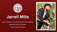 Jarrell Mills - Gaylord College of Journalism & Mass Communication - Bachelor of Arts in Journalism - Creative Media Production