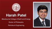 Harsh Patel - Mewbourne College of Earth and Energy - Doctor of Philosophy - Petroleum Engineering