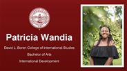 Patricia Wandia - David L. Boren College of International Studies - Bachelor of Arts - International Development