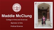 Maddie McClung - College of Arts and Sciences - Bachelor of Arts - Political Science