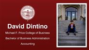 David Dintino - Michael F. Price College of Business - Bachelor of Business Administration - Accounting