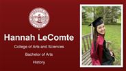 Hannah LeComte - College of Arts and Sciences - Bachelor of Arts - History
