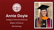 Annie Doyle - College of Arts and Sciences - Master of Science - Microbiology
