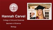 Hannah Carvel - College of Arts and Sciences - Bachelor of Science - Biology
